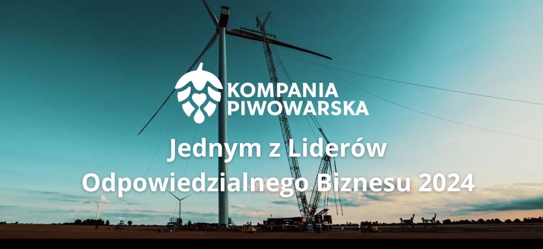 Kompania Piwowarska one of Responsible Business Leaders 2024